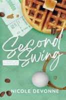 Second Swing: Cypress Lake Reunion Book 2 | A Second Chance, Interracial, Age Gap Romance (A Cypress Lake Reunion Novel) B0FTG7B363 Book Cover