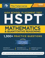 HSPT Mathematics and Quantitative Reasoning: 1,300+ Practice Questions 173216777X Book Cover
