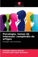 Psicologia, argomenti di interesse: compendio di articoli 6204084674 Book Cover