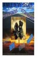 A MILE IN MY SHOES 0557032857 Book Cover