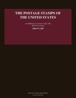 The Postage Stamps of the United States (Frontier Model Bibliophile) B0H7466GY2 Book Cover