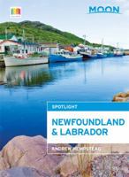 Moon Spotlight Newfoundland and Labrador 1631211285 Book Cover