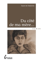 Du côté de ma mère... 2748375335 Book Cover