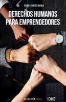 DERECHOS HUMANOS PARA EMPRENDEDORES 1647894123 Book Cover