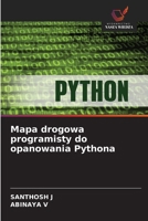 Mapa drogowa programisty do opanowania Pythona (Polish Edition) 620986855X Book Cover