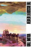 The Dissident Review Vol. II: Frontiers B0C7S5QTX4 Book Cover