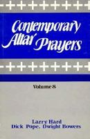 Contemporary Altar Prayer (Contemporary Altar Prayers) 1556730705 Book Cover