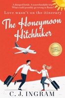 THE HONEYMOON HITCHHIKER B0FTFKFH5M Book Cover