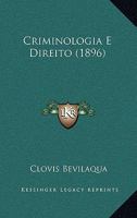 Criminologia E Direito (1896) 1147543534 Book Cover