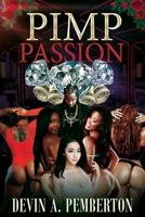 Pimp Passion B09BY5WC9V Book Cover