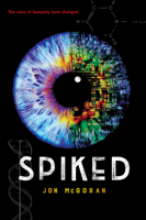 Spiked 0823440915 Book Cover