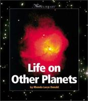 Life on Other Planets 0531122808 Book Cover