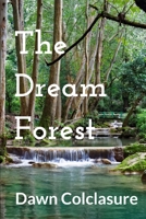 The Dream Forest B09L4Z7FYK Book Cover