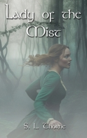 Lady of the Mist 1961615010 Book Cover