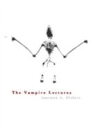 The Vampire Lectures 0816633924 Book Cover