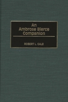An Ambrose Bierce Companion: 0313311307 Book Cover