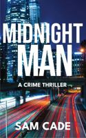 Midnight Man (Agent Jake Montoya FBI Series) 1735213365 Book Cover