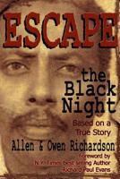 Escape the Black Night 1470016648 Book Cover