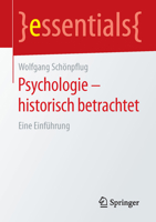Psychologie - Historisch Betrachtet: Eine Einführung 3658114711 Book Cover