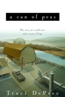 A Can of Peas 1578565235 Book Cover