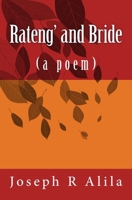 RATENG' AND BRIDE: (A POEM) 1438251092 Book Cover