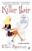 Killer Hair (Crime of Fashion 1) 0451209486 Book Cover