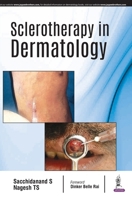 Sclerotherapy In Dermatology 9352702069 Book Cover