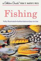 Fishing (Golden Guides) 0307240088 Book Cover