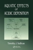 Aquatic Effects of Acidic Deposition 1138475335 Book Cover