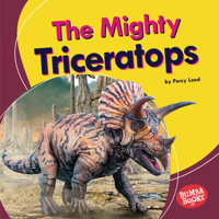 The Mighty Triceratops 172844103X Book Cover