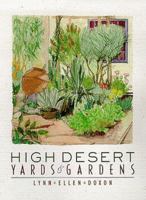 High Desert Yards and Gardens 0826319092 Book Cover