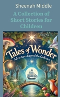 Tales of Wonder B0F2GT8M5H Book Cover