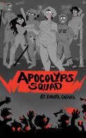 Apocolyps Squad 1947155083 Book Cover