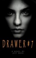 Drawer #7 1732472106 Book Cover