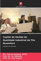 Capital de Gestão da Qualidade Industrial de The Nusantara 6205734435 Book Cover