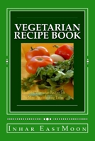 Vegetarian Recipe Book 1499666802 Book Cover