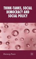 Think-tanks, Social Democracy and Social Policy 1349332623 Book Cover