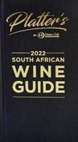 Platter's South African Wine Guide 2022 1776305965 Book Cover