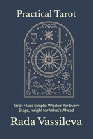 Practical Tarot: Tarot Made Simple: Wisdom for Every Stage, Insight for What’s Ahead B0FWWWNKGX Book Cover