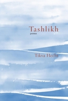 Tashlikh: poems (Jewish Poetry Project) 195382952X Book Cover