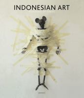 Pleasures of Chaos: Inside New Indonesian Art 8862081316 Book Cover