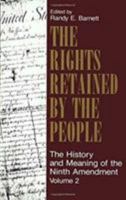Rights Retained by the People: Ninth Amendment and Constitutional Interpretation Vol 2 0913969443 Book Cover