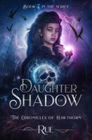 Daughter of Shadow 0999875825 Book Cover