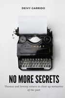 No more secrets: The fallen President and The lion's heir B08TMV5LNK Book Cover