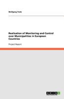 Realisation of Monitoring and Control over Municipalities in European Countries 3640881249 Book Cover