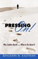 Pressing On! 1414100213 Book Cover