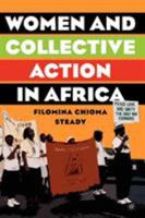 Women and Collective Action in Africa: Development, Democratization, and Empowerment, with Special Focus on Sierra Leone 1403970831 Book Cover