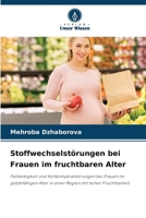 Stoffwechselstörungen bei Frauen im fruchtbaren Alter 620728786X Book Cover