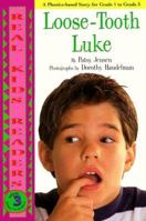 Loose-Tooth Luke 0761320342 Book Cover