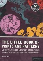 THE LITTLE BOOK OF PRINTS & PATTERNS 8492810033 Book Cover